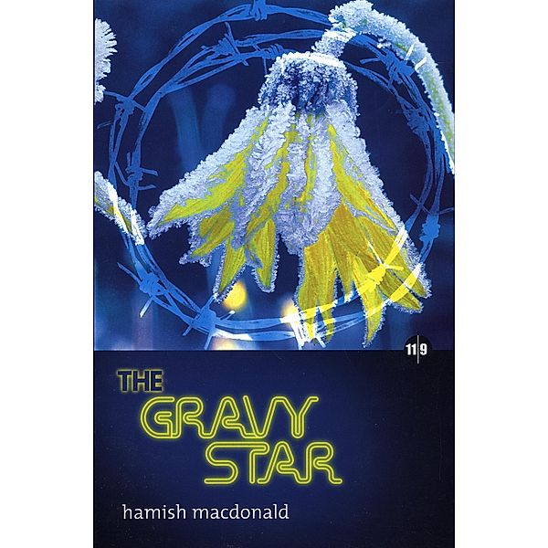 The Gravy Star / Neil Wilson Publishing, Hamish Macdonald