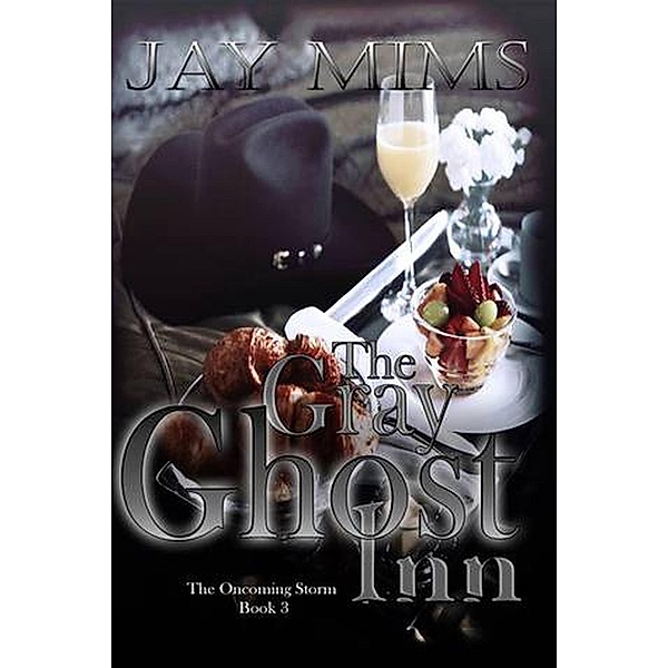 The Gray Ghost Inn (Dan Landis Mystery Series, #4) / Dan Landis Mystery Series, Jay Mims