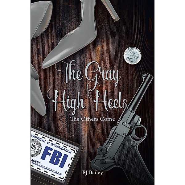 The Gray High Heels, Pj Bailey