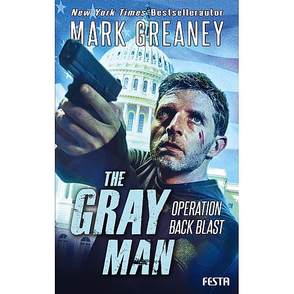 The Gray Man - Operation Back Blast, Mark Greaney