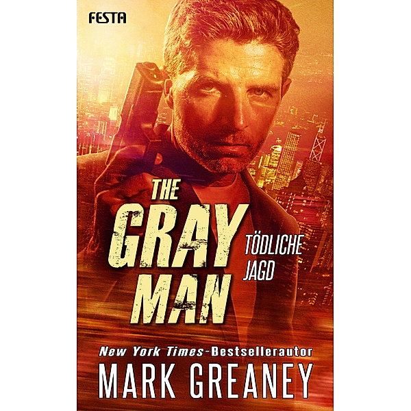The Gray Man - Tödliche Jagd, Mark Greaney