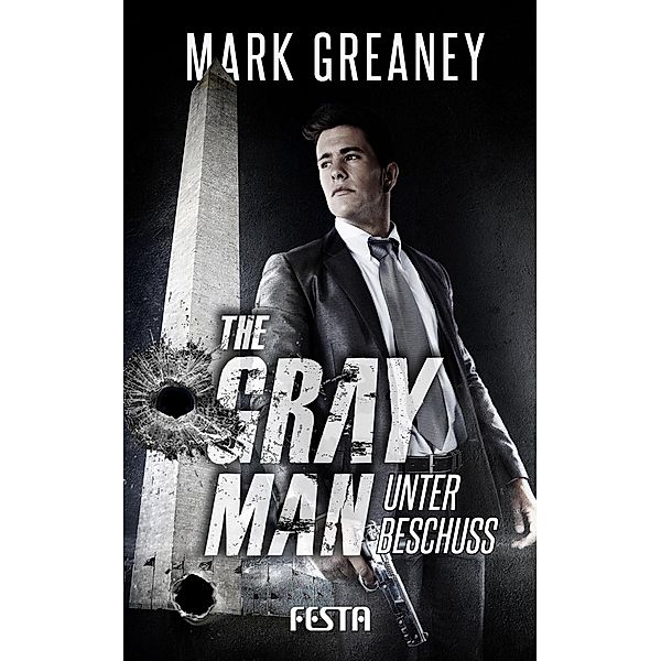 The Gray Man - Unter Beschuss, Greaney Mark