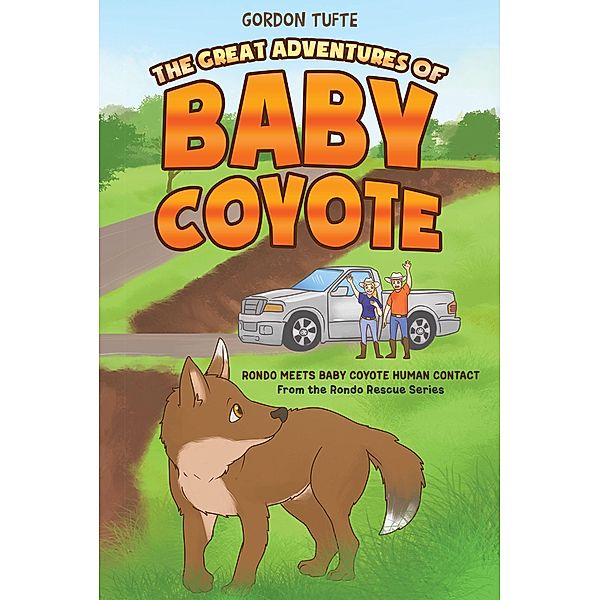The Great Adventures of Baby Coyote, Gordon Tufte