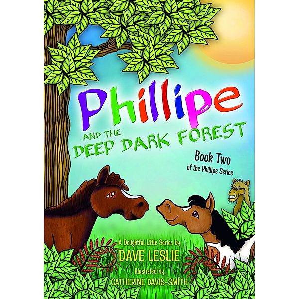 The Great Adventures of Phillipe the Unicorn, Dave Leslie