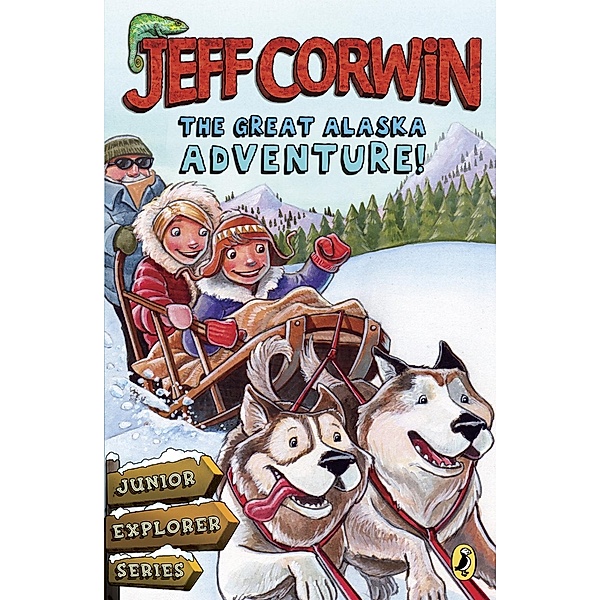 The Great Alaska Adventure!, Jeff Corwin
