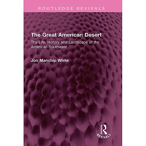 The Great American Desert, Jon Manchip White