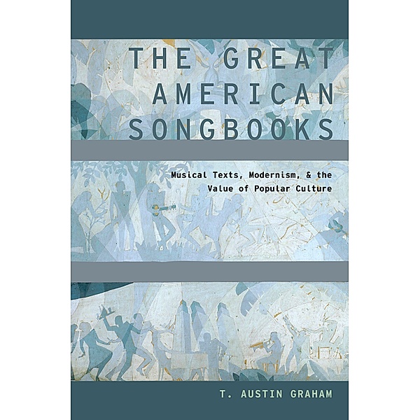 The Great American Songbooks, T. Austin Graham