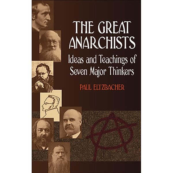 The Great Anarchists, Paul Eltzbacher