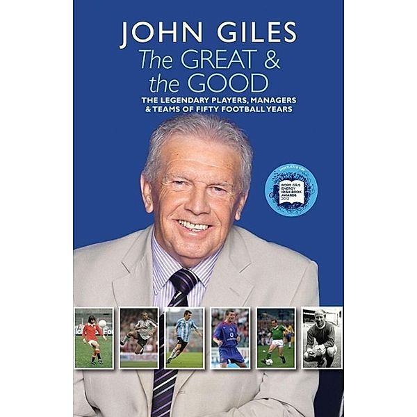 The Great and the Good, John Giles