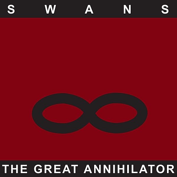 The Great Annihilator (Remastered), Swans