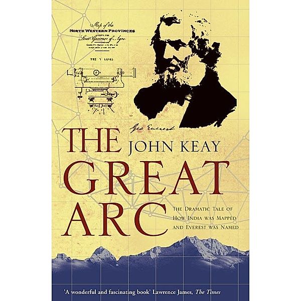 The Great Arc, John Keay