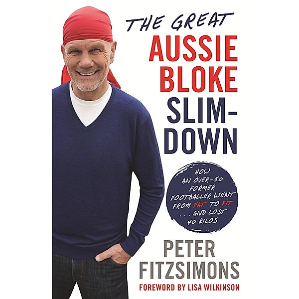 The Great Aussie Bloke Slim-Down / Puffin Classics, Peter FitzSimons