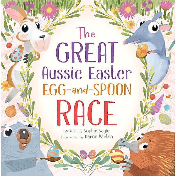 The Great Aussie Easter Egg-and-Spoon Race, Sophie Sayle