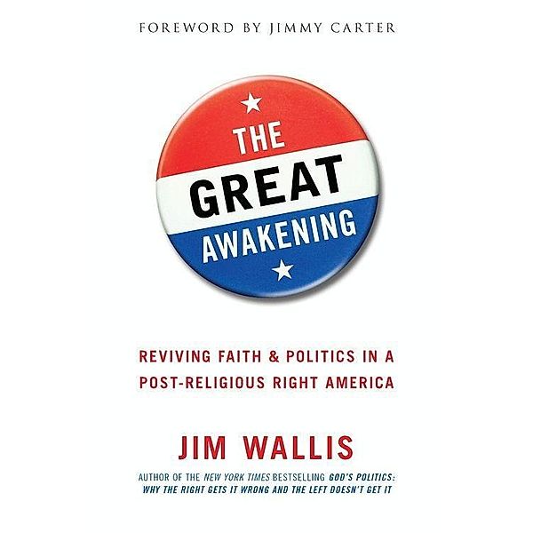 The Great Awakening, Jim Wallis