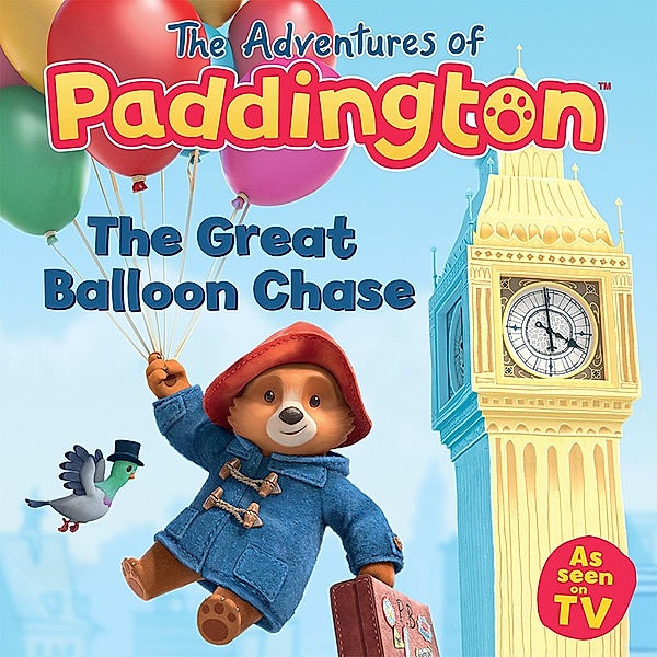 The Great Balloon Chase / The Adventures of Paddington, HarperCollins Children's Books