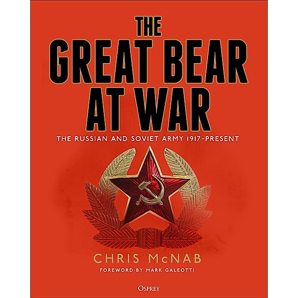 The Great Bear at War, Chris Mcnab