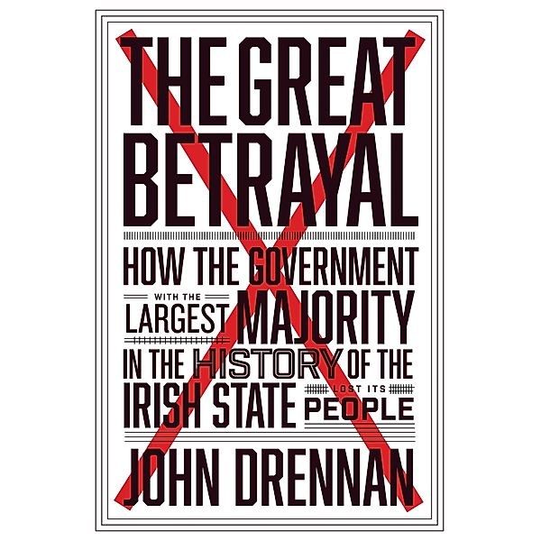 The Great Betrayal, John Drennan