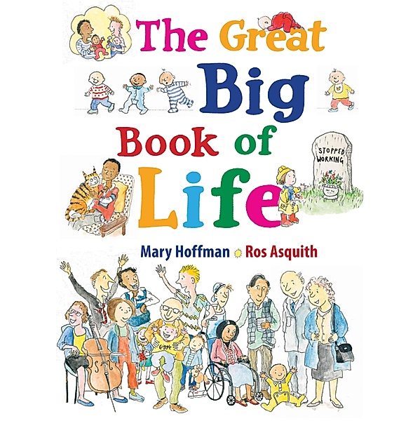 The Great Big Book of Life / Great Big Book, Mary Hoffman