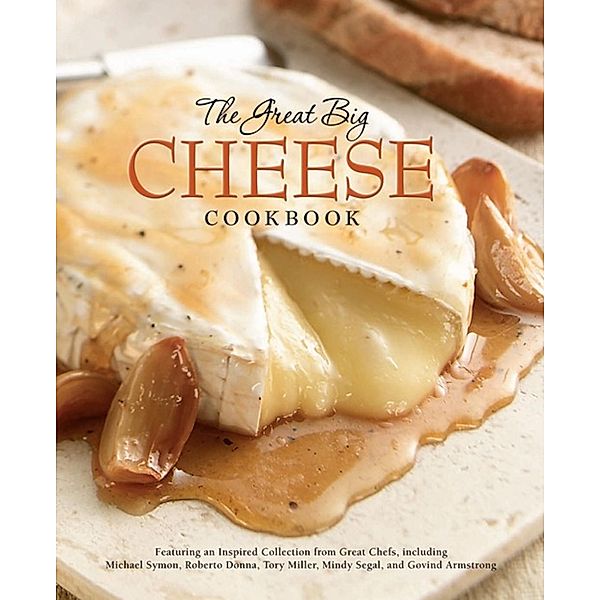 The Great Big Cheese Cookbook, Running Press
