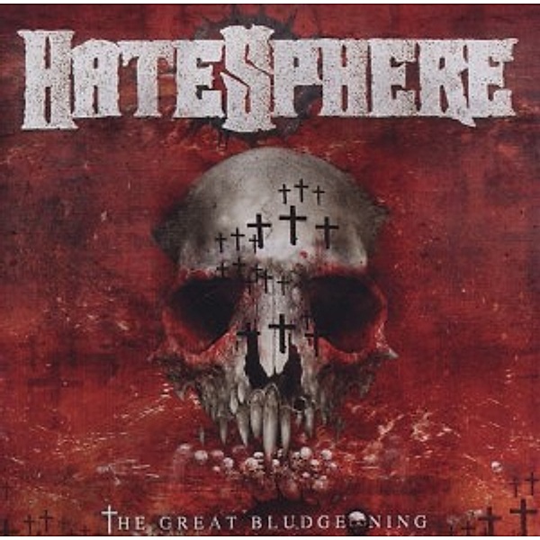 The Great Bludgeoning, Hatesphere