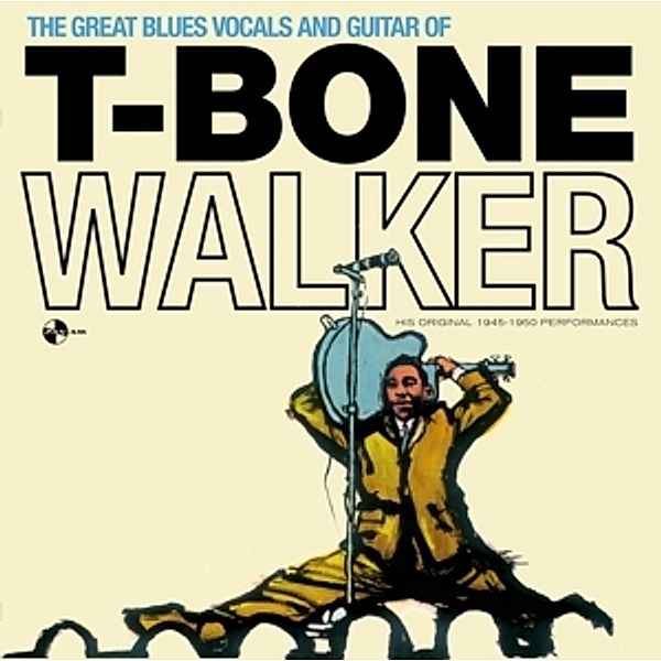The Great Blues Vocals And Guitar Of+4 Bonus (Vinyl), T-Bone Walker
