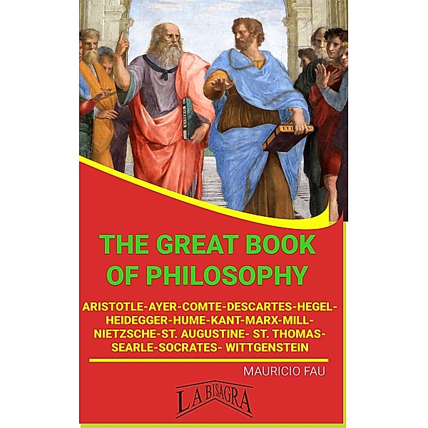 The Great Book Of Philosophy / THE GREAT BOOK OF, Mauricio Enrique Fau
