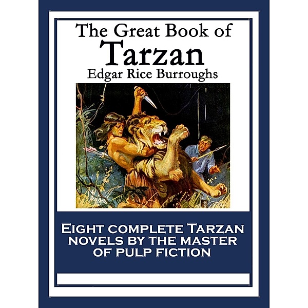 The Great Book of Tarzan, Edgar Rice Burroughs