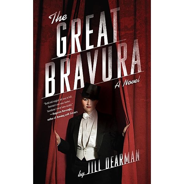 The Great Bravura, Jill Dearman