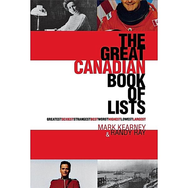 The Great Canadian Book of Lists, Randy Ray, Mark Kearney