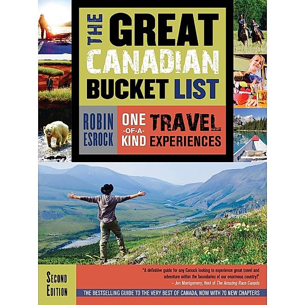 The Great Canadian Bucket List / The Great Canadian Bucket List Bd.7, Robin Esrock