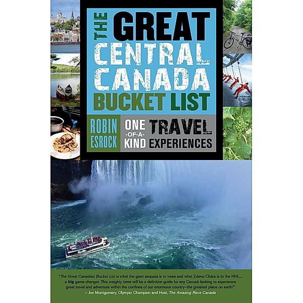 The Great Central Canada Bucket List / The Great Canadian Bucket List Bd.2, Robin Esrock