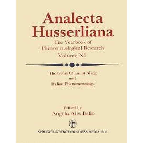 The Great Chain of Being and Italian Phenomenology / Analecta Husserliana Bd.11