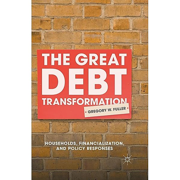 The Great Debt Transformation, G. Fuller