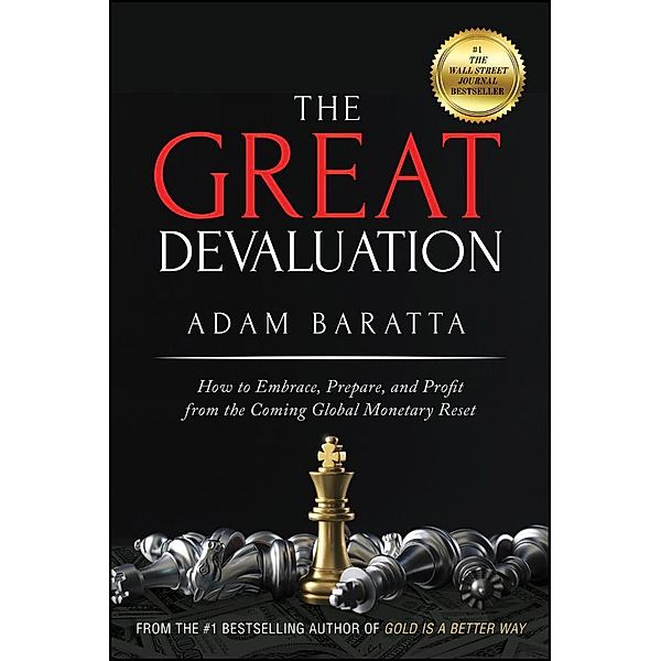 The Great Devaluation, Adam Baratta