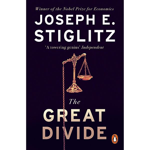 The Great Divide, Joseph E. Stiglitz