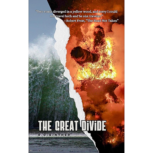 The Great Divide, R. D. Ginther