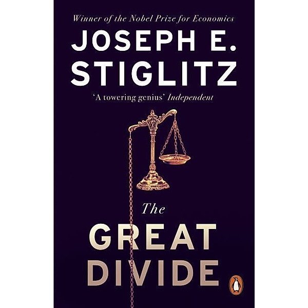 The Great Divide, Joseph Stiglitz