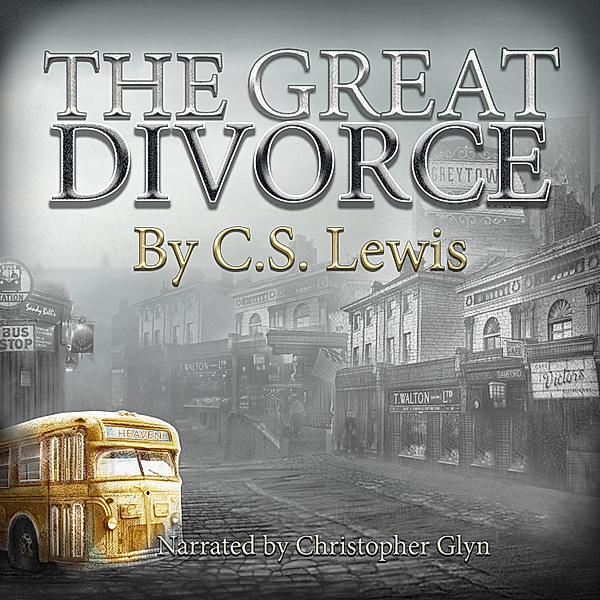 The Great Divorce, C.S.