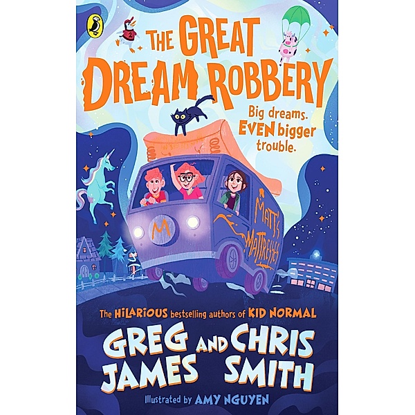 The Great Dream Robbery, Greg James, Chris Smith