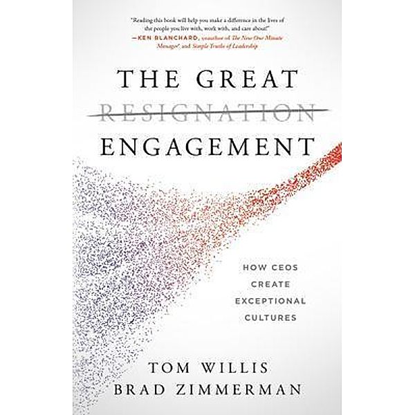 The Great Engagement, Tom Willis, Brad Zimmerman