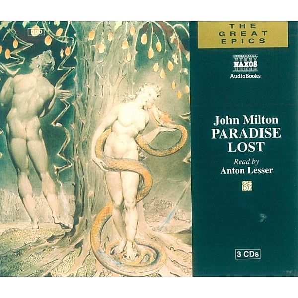 The great epics - Paradise Lost, John Milton