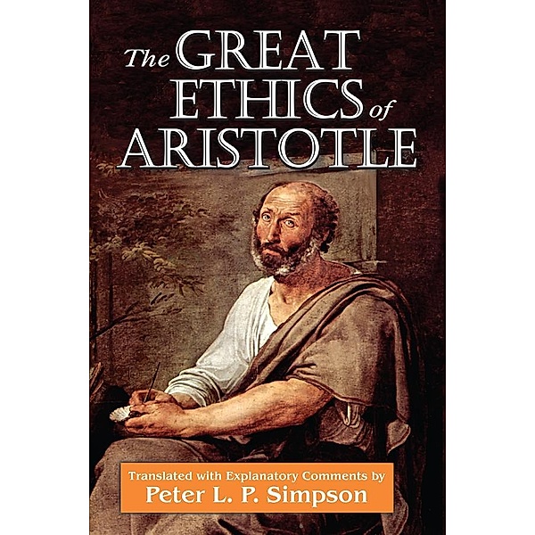 The Great Ethics of Aristotle, Peter L. P. Simpson