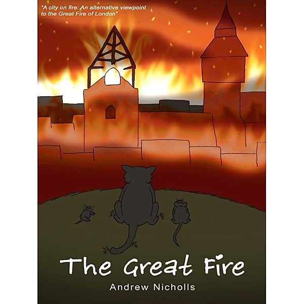 The Great Fire, Andrew Nicholls