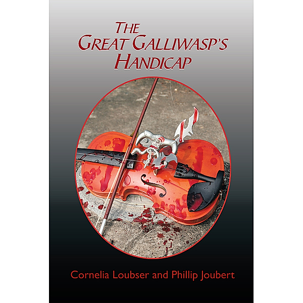 The Great Galliwasp's Handicap, Cornelia Loubser, Phillip Joubert