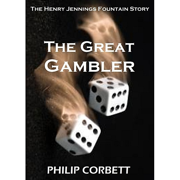 The Great Gambler, Philip Corbett