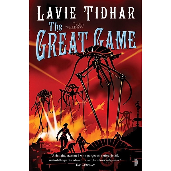 The Great Game / The Bookman Histories Bd.3, Lavie Tidhar