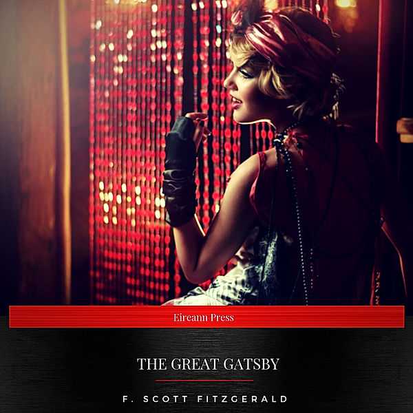 The Great Gatsby, F. Scott Fitzgerald