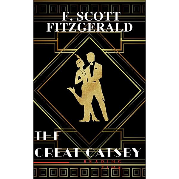 The Great Gatsby by F. Scott Fitzgerald, Francis Scott Fitzgerald, Reading Time