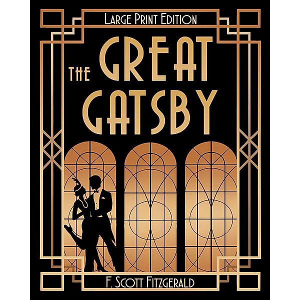 The Great Gatsby (LARGE PRINT), F. Scott Fitzgerald