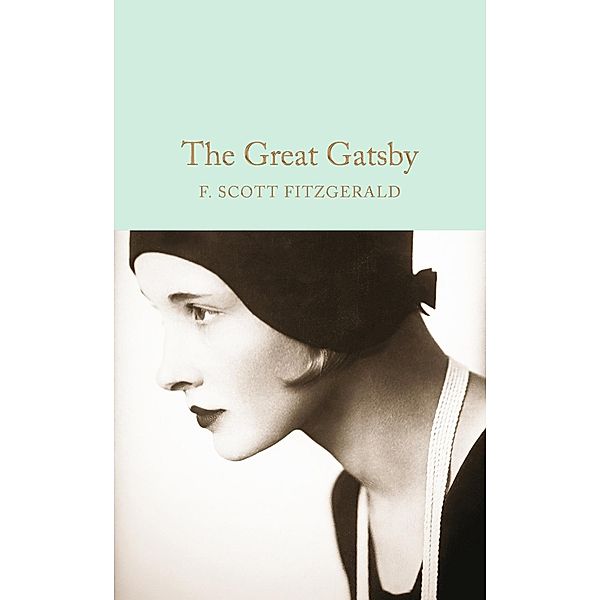 The Great Gatsby / Macmillan Collector's Library Bd.60, F. Scott Fitzgerald